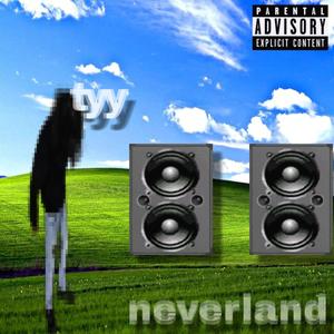 neverland (Explicit)
