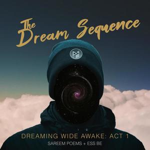 Dreaming Wide Awake : Act 1 (Explicit)