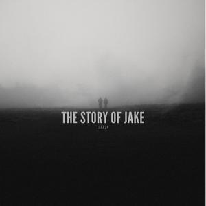 The Story Of Jake (From Parabellum The Album) [Explicit]