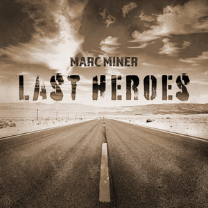 Last Heroes (Explicit)