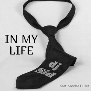 Slava Sid - In my life (feat. Sandra Bullet)