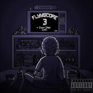 FlyyScore 3 (Explicit)