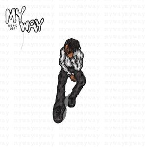 My Way (Explicit)