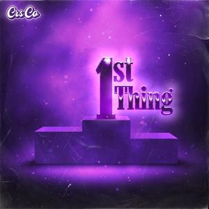 First Thing (Explicit)