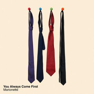 You Always Come First (Explicit)