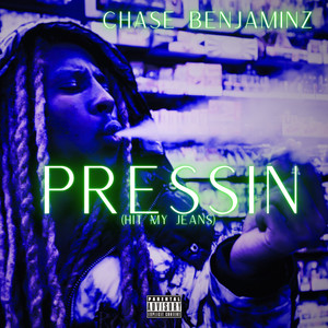 Pressin (Explicit)