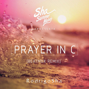 Prayer in C (Beatmux Remix)