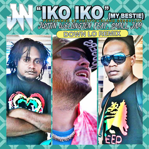 Iko Iko(My Bestie) (Down Lo Remix)