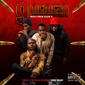 9 Memeza (Explicit)