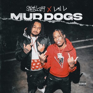 Mud Dogs (Explicit)