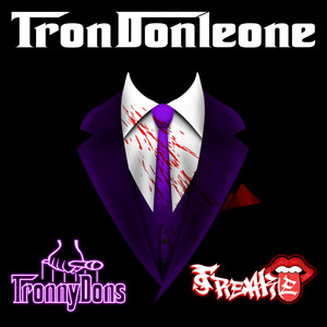 Tron Donleone (Explicit)