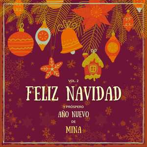 Feliz Navidad y próspero Año Nuevo de Mina, Vol. 2 (Explicit)