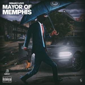 Mayor of Memphis (Explicit)