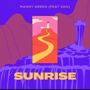Sunrise(feat. XON) (Explicit)