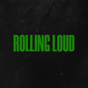 RollingLoud (Explicit)