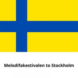 Melodifakestivalen to Stockholm (Explicit)