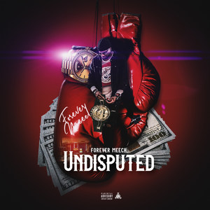 Undisputed (Explicit)