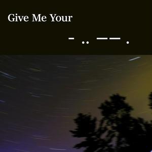 Give Me Your Time (feat. Mo Green)