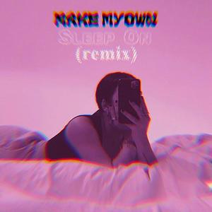 Sleep On (Amapiano Version)