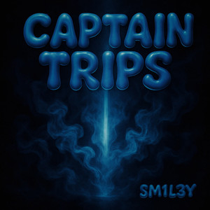 Captain Trips (Explicit)