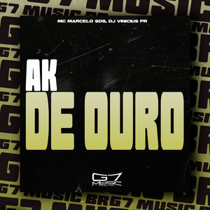 Ak de Ouro (Explicit)