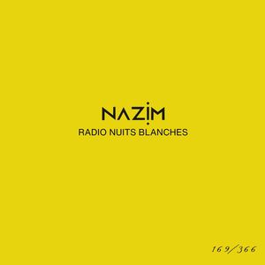 Radio nuits blanches #169