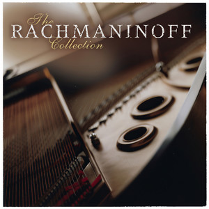 The Rachmaninoff Collection