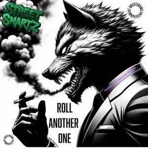 Roll Another One (feat. Winston George) (Explicit)
