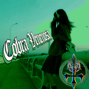 Cobra Venenosa (Explicit)