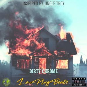 Dirty Chrome (feat. Paydayzw, Tonight's Guest & ZB)