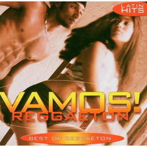 Vamos! (Vol.18: Reggaeton)