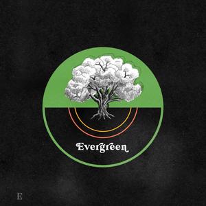 Evergreen(feat. Austin & Lindsey Adamec)