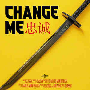 Change Me (Explicit)