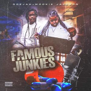 Famous Junkies Mixtape (Explicit)