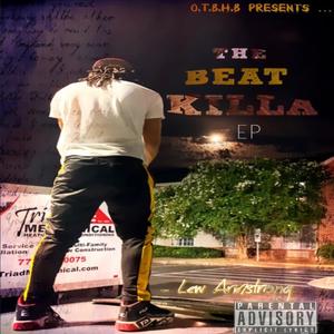 The Beat Killa (Explicit)