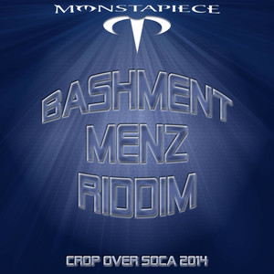 Bashment Menz Riddim: Crop Over Soca 2014