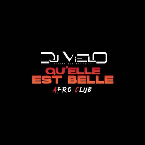 Qu'elle est Belle Afro Club