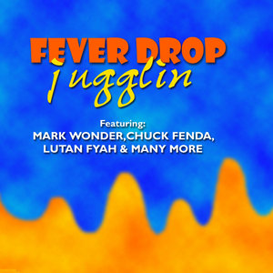 Cell Block Studios Presents: Fever Drop Riddim Juggling