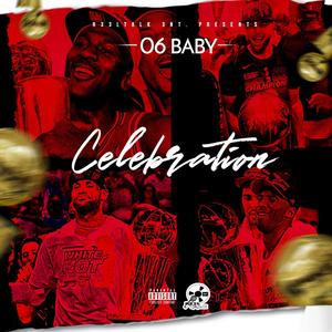 Celebration (Explicit)