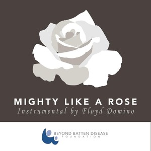 Mighty Like a Rose