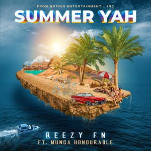 summer yah (feat. Munga Honourable) (Explicit)