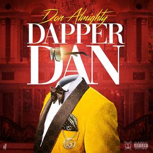 Dapper Dan (Explicit)