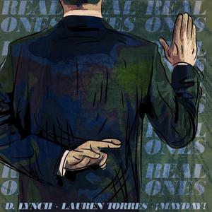 D. Lynch - Real Ones(feat. ¡MAYDAY!) (Explicit)