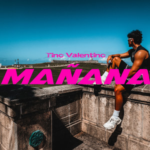 Mañana (Explicit)