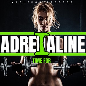 Adrenaline, Vol. 1