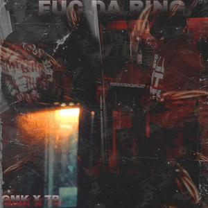 FUC DA RING (feat. RJ) (Explicit)