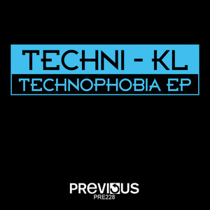 Technophobia EP