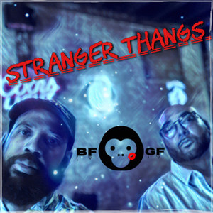 Stranger Thangs