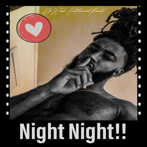 Night Night (Explicit)