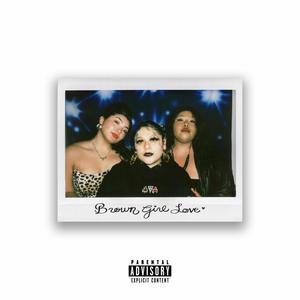 Brown Girl Love (feat. Darealmiggy) (Explicit)